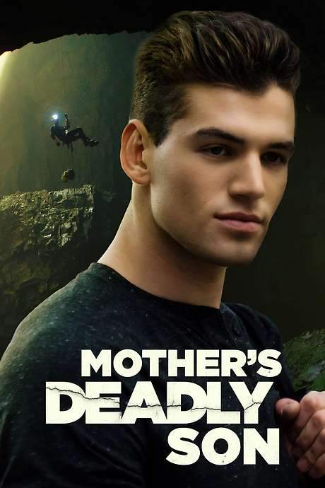 Mother’s Deadly Son